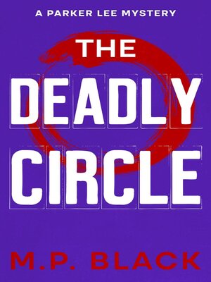 cover image of The Deadly Circle